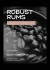 Robust Rums — medium_dark roast Robusta coffee from Western Ghats Near Sakleshpur / Belur