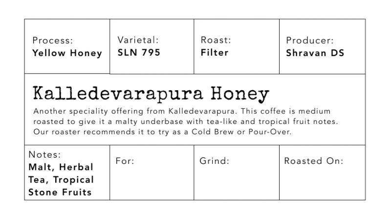 Kalledevarapura Honey — medium roasted roast coffee