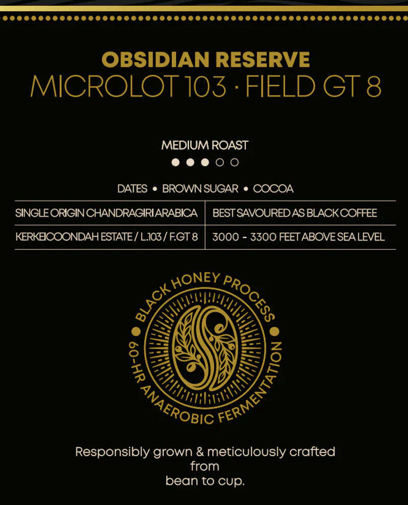 Obsidian Reserve (Microlot) — Medium roast Arabica coffee