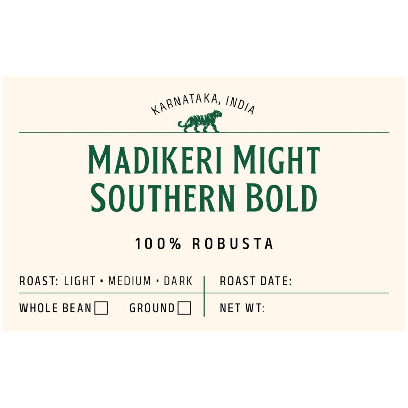 Madikeri Might - Southern Bold I 100% Robusta — Medium-Dark roast Robusta coffee from Coorg