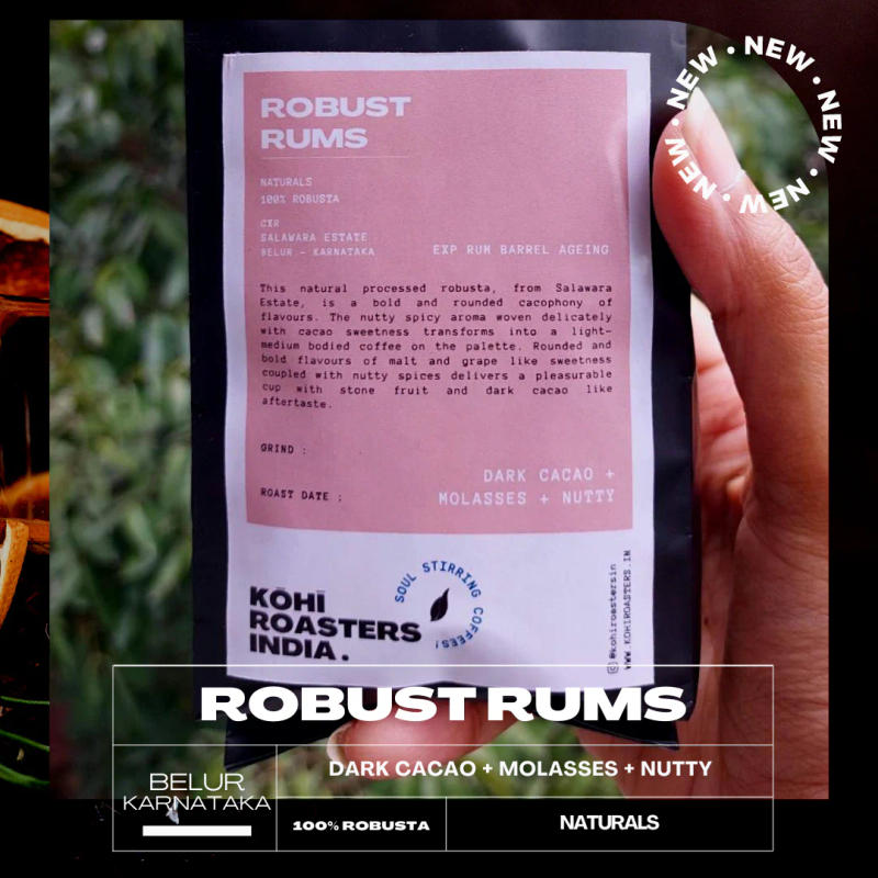Robust Rums — medium_dark roast Robusta coffee from Western Ghats Near Sakleshpur / Belur