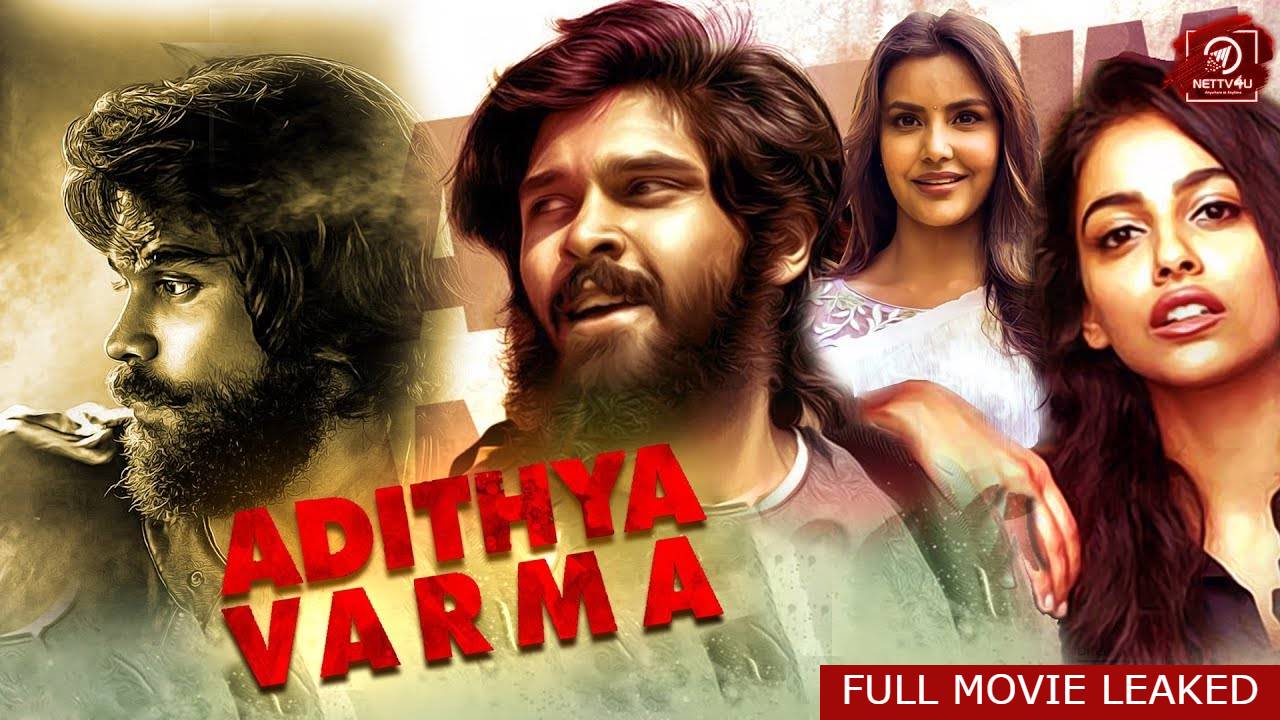 Adithya Varma Full Movie