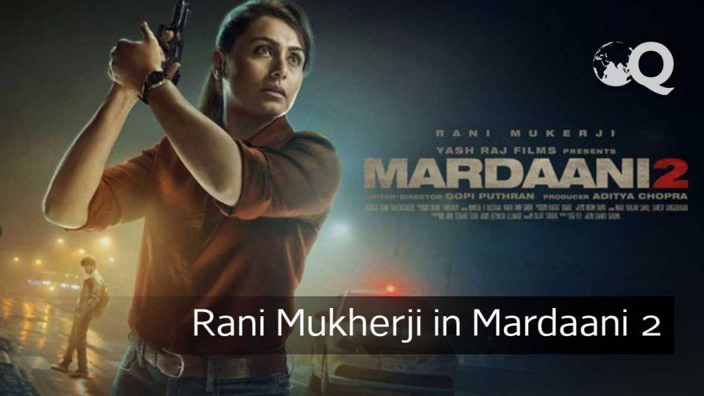 Mardaani 2 full movie filmywap