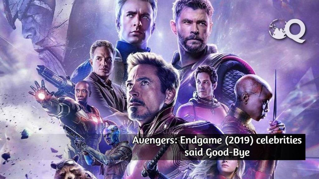 Avengers Endgame 2019 Celebrities said Good-Bye