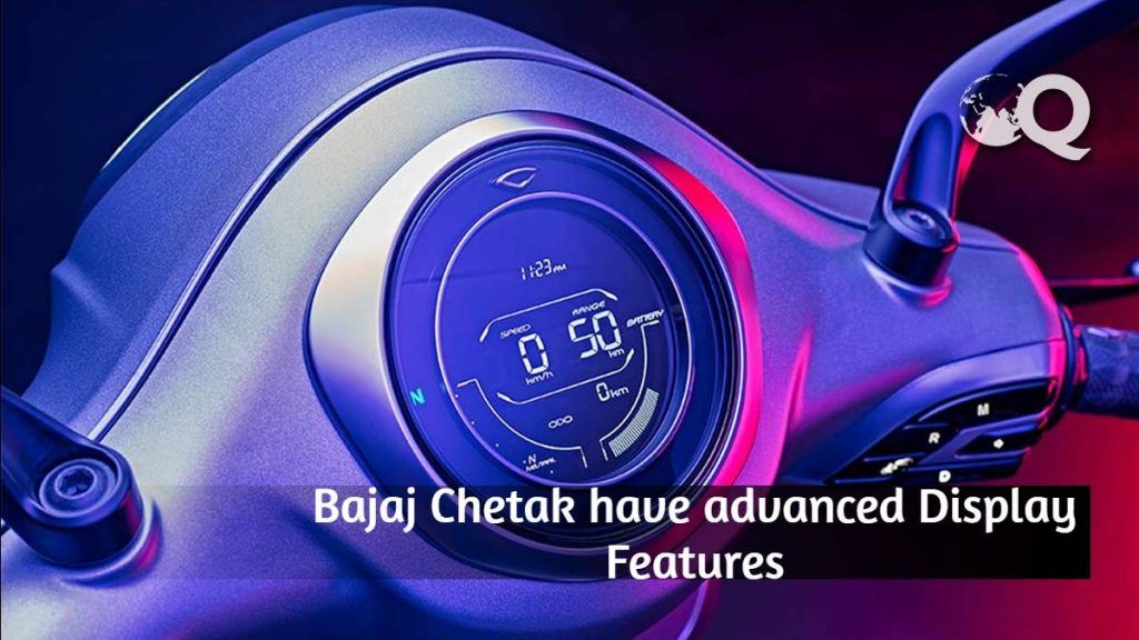 Bajaj Chetak's Advanced Display Features