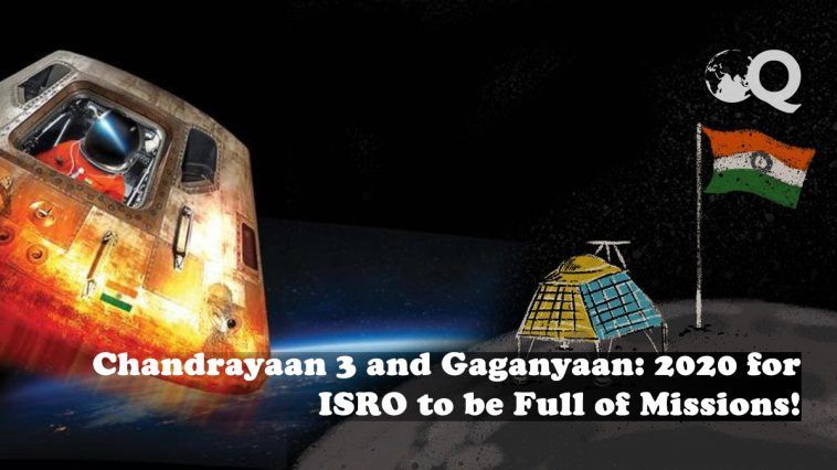 Chandrayaan 3 and Gaganyaan