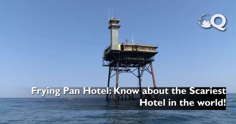 Frying Pan Hotel