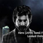 Hero 2019 Tamil Full Movie Download Tamilrockers