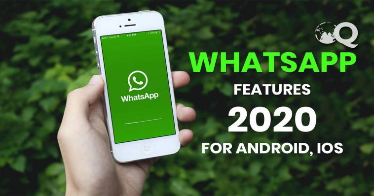 Whatsapp 2020 Updates