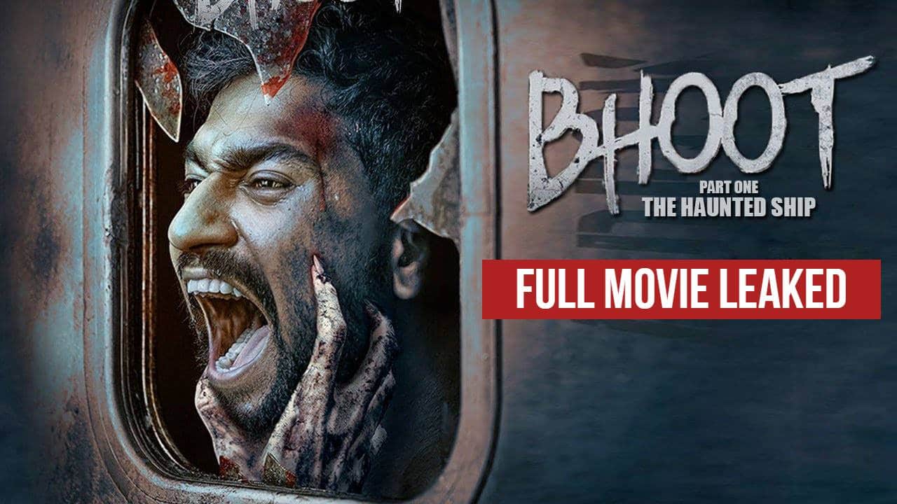 Bhoot Part One full movie leaked