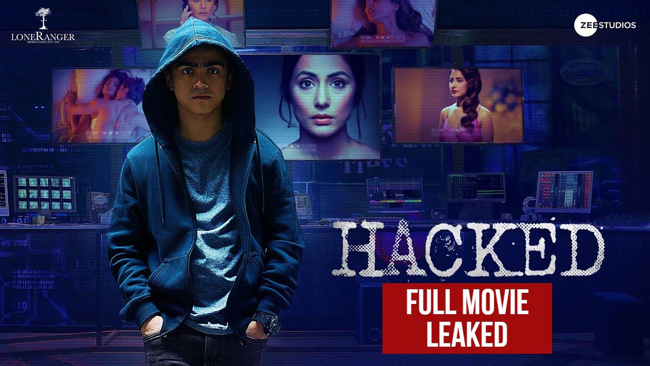 Hacked 2020 Full Movie Leaked