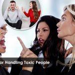 4 Methods For Handling Toxic People