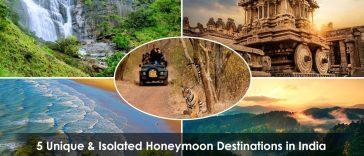 5 Unique & Isolated Honeymoon Destinations In India