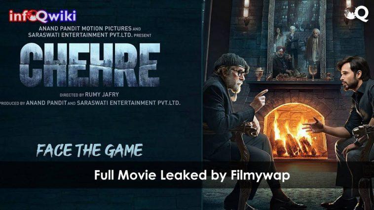 Chehre 2021 Full Movie Download Filmywap leaked