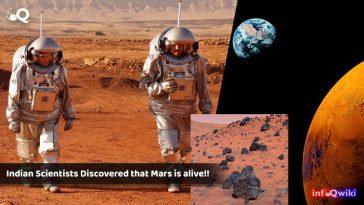 Indian Scientists Discovered that Mars is alive