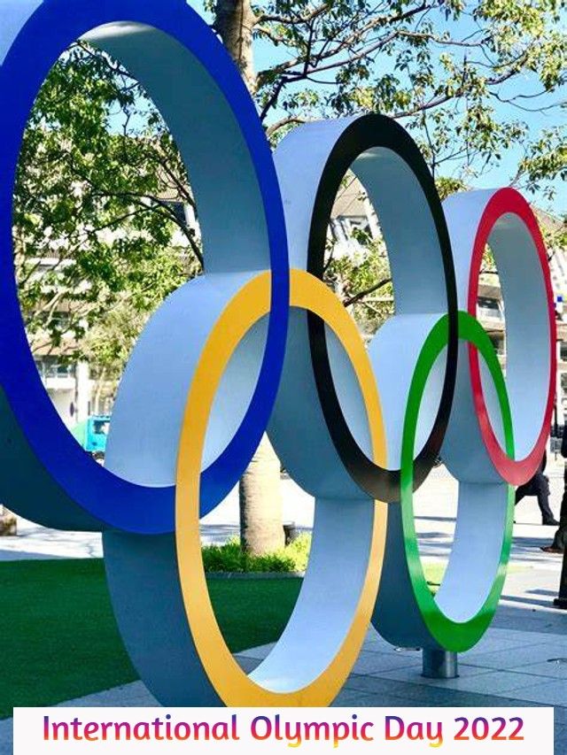 International Olympic Day 2022 : History, Theme, Quotes & More Info