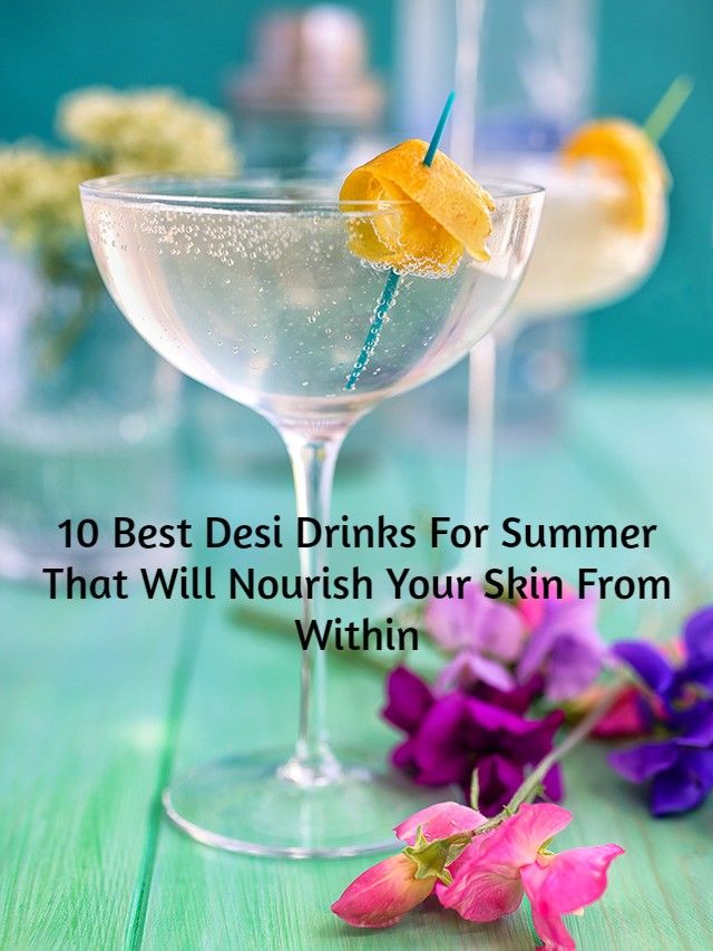 10 Best Desi Drinks For Summer That Will Nourish Your Skin From Within