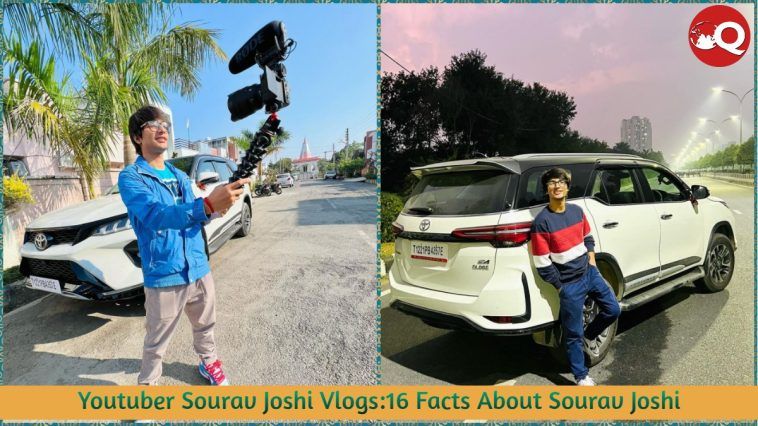 Youtuber Sourav Joshi Vlogs:16 Facts About Sourav Joshi