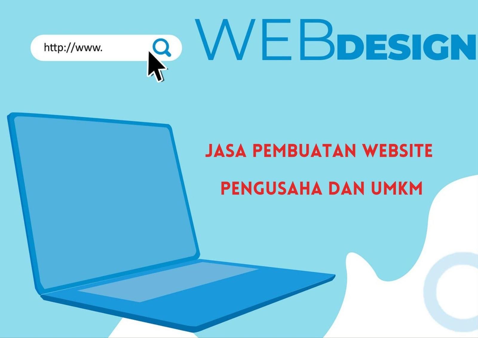 Jasa Pembuatan Website, 5 alasan kamu harus punya jasa pembuatan website untuk bisnismu, Tips memilih jasa pembuatan website