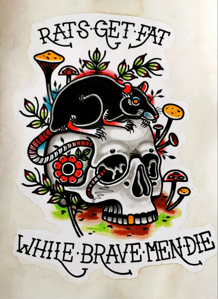 Rats Get Fat While Brave Men Die