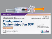 Fondaparinux Sodium: Esto es un Jeringa imprimido con nada en la parte delantera, nada en la parte posterior, y es fabricado por None.