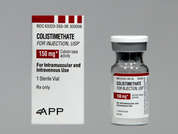 Colistimethate Sodium: This is a white Vial imprinted with nothing on the front, nothing on the back, and is manufactured by FRESENIUS KABI.