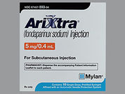 Arixtra: This is a Syringe imprinted with nothing on the front, nothing on the back.