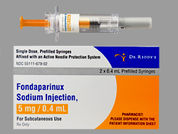 Fondaparinux Sodium: Esto es un Jeringa imprimido con nada en la parte delantera, nada en la parte posterior, y es fabricado por None.
