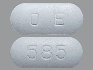 This is a Tablet Er 24 Hr imprinted with O E on the front, 585 on the back.