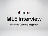 TikTok MLE 面经｜项目深挖才是真正筛人的地方