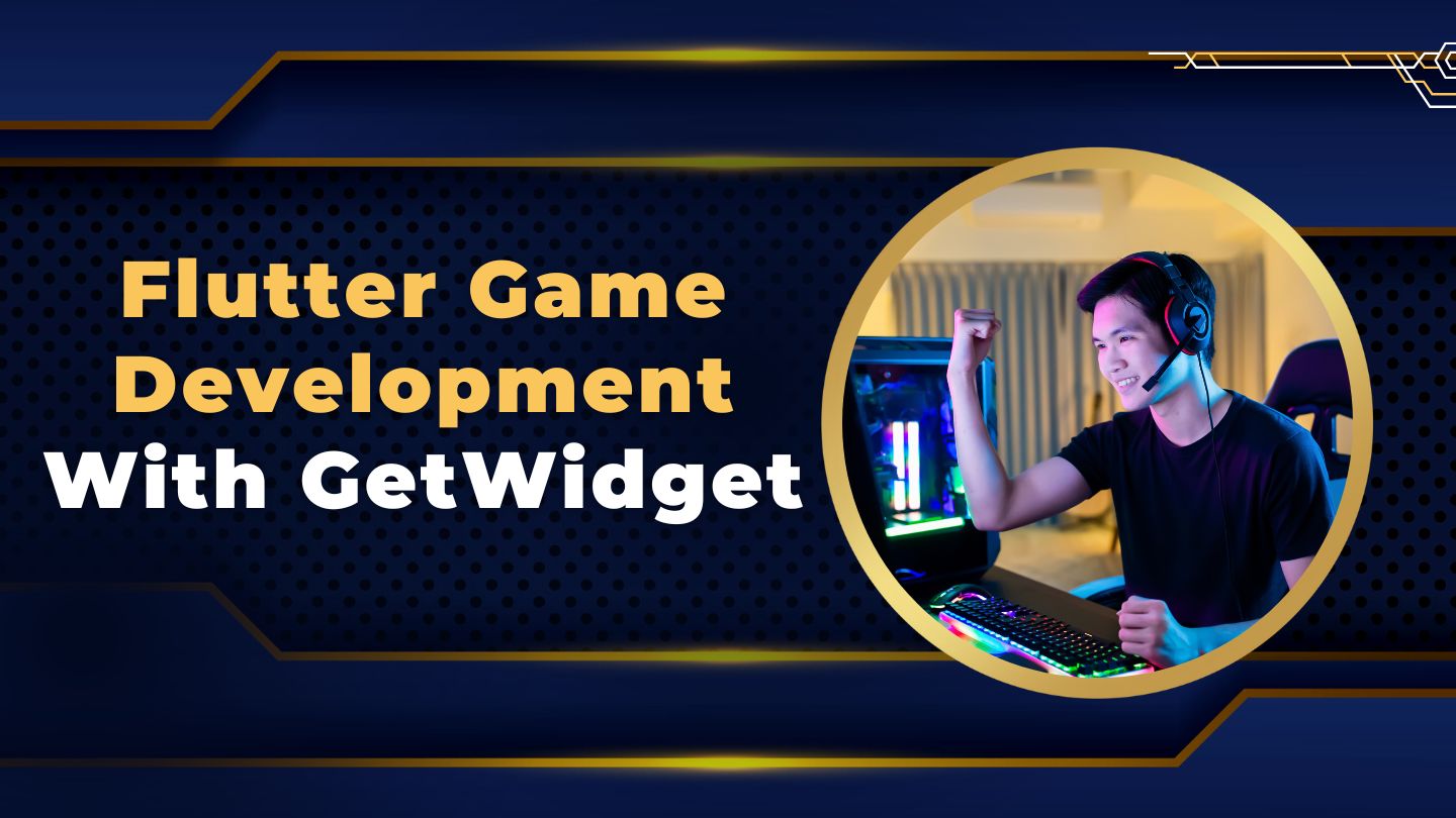 Flutter Game Development With GetWidget