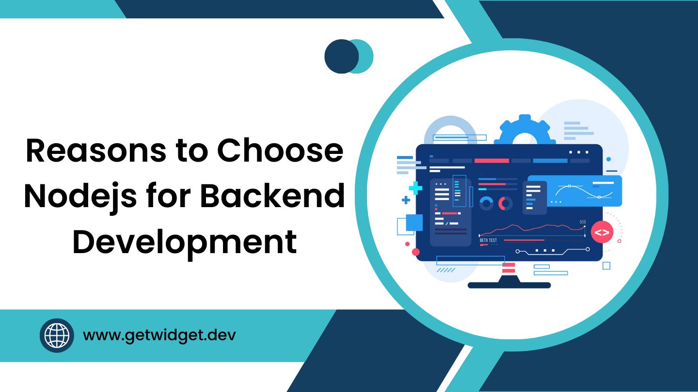 Reasons to Choose Nodejs for Backend Development