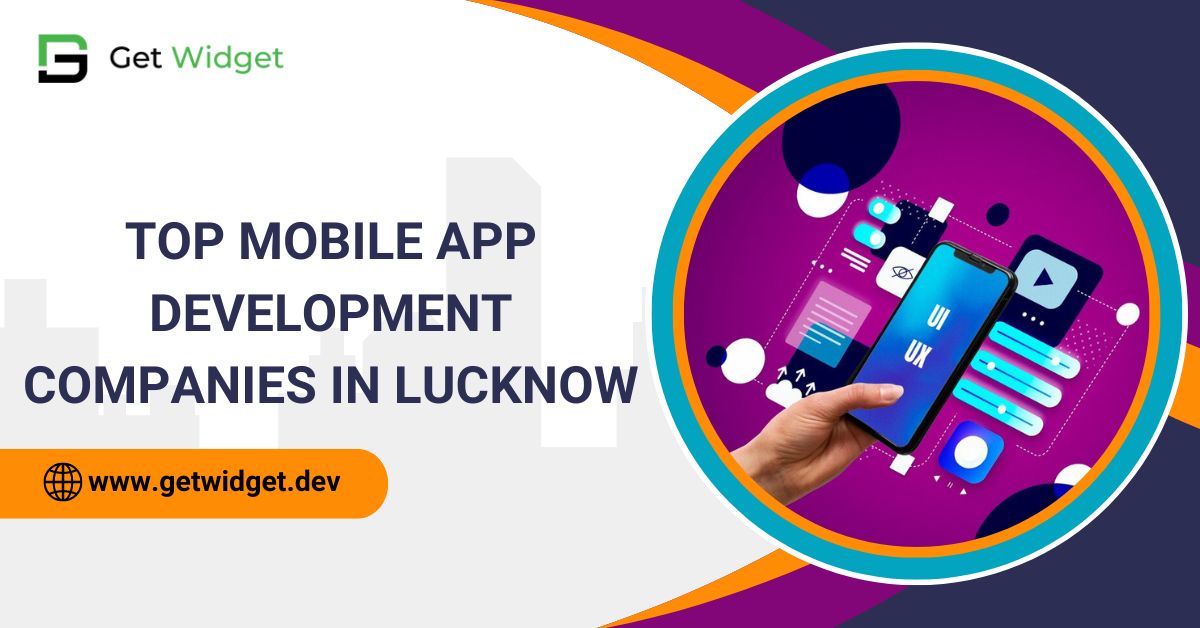 Top Mobile App Development Companies In Lucknow