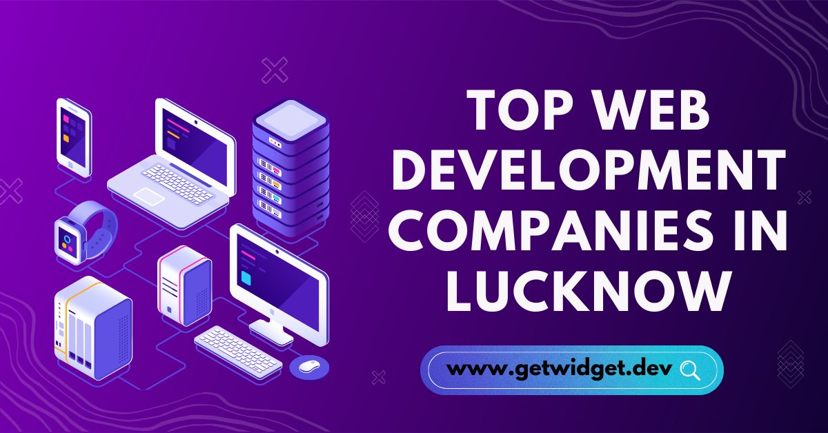 Top Web Development Companies in Lucknow