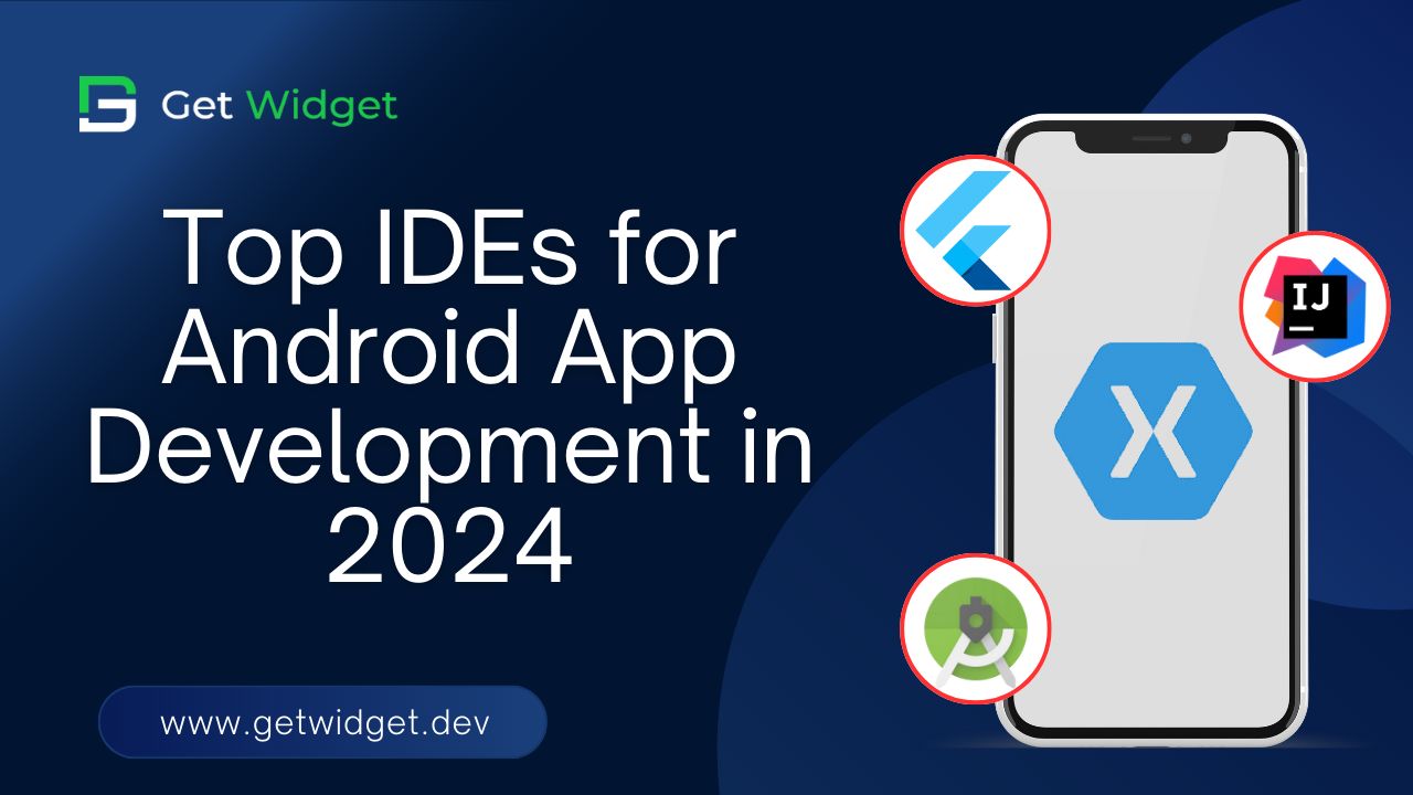 Top IDEs for Android App Development