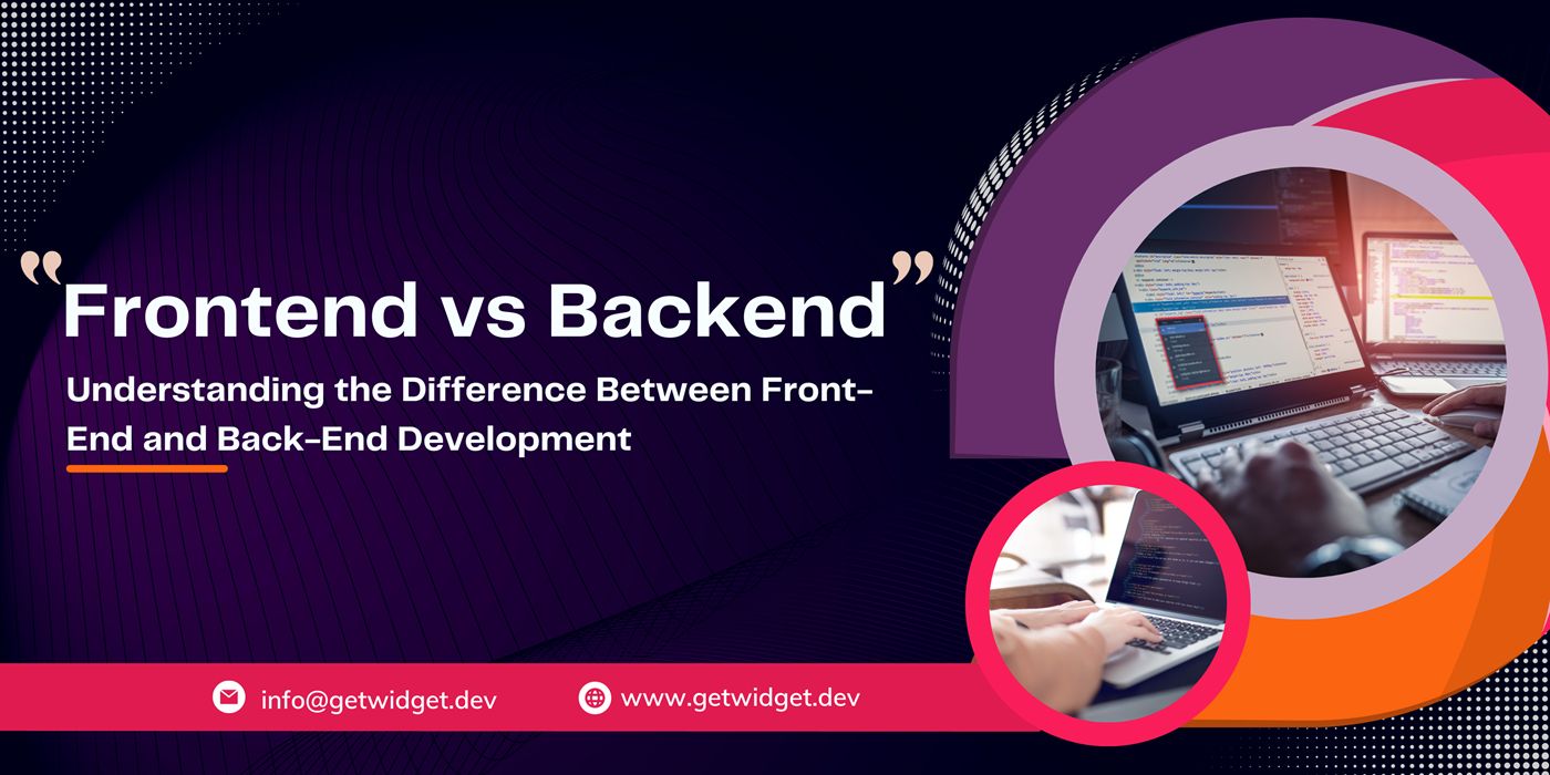 Difference Between Frontend vs Backend in Application Development