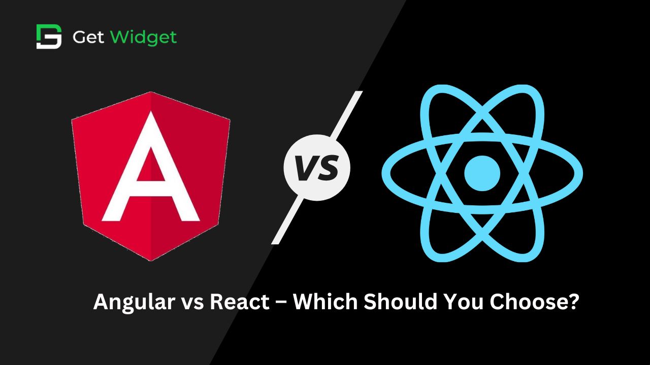 Angular vs React – Which One Should You Choose?