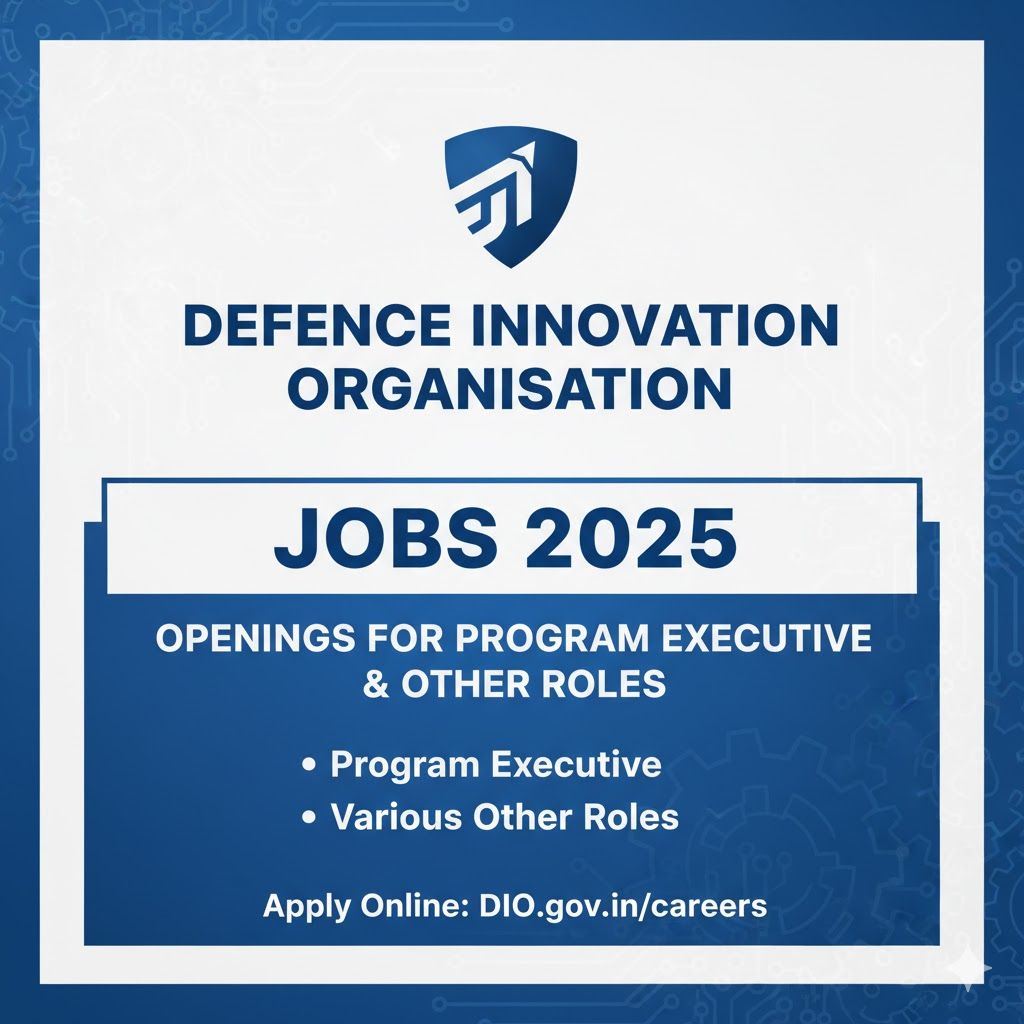 DIO Recruitment 2025: Apply for Program Executive & Multiple Vacancies