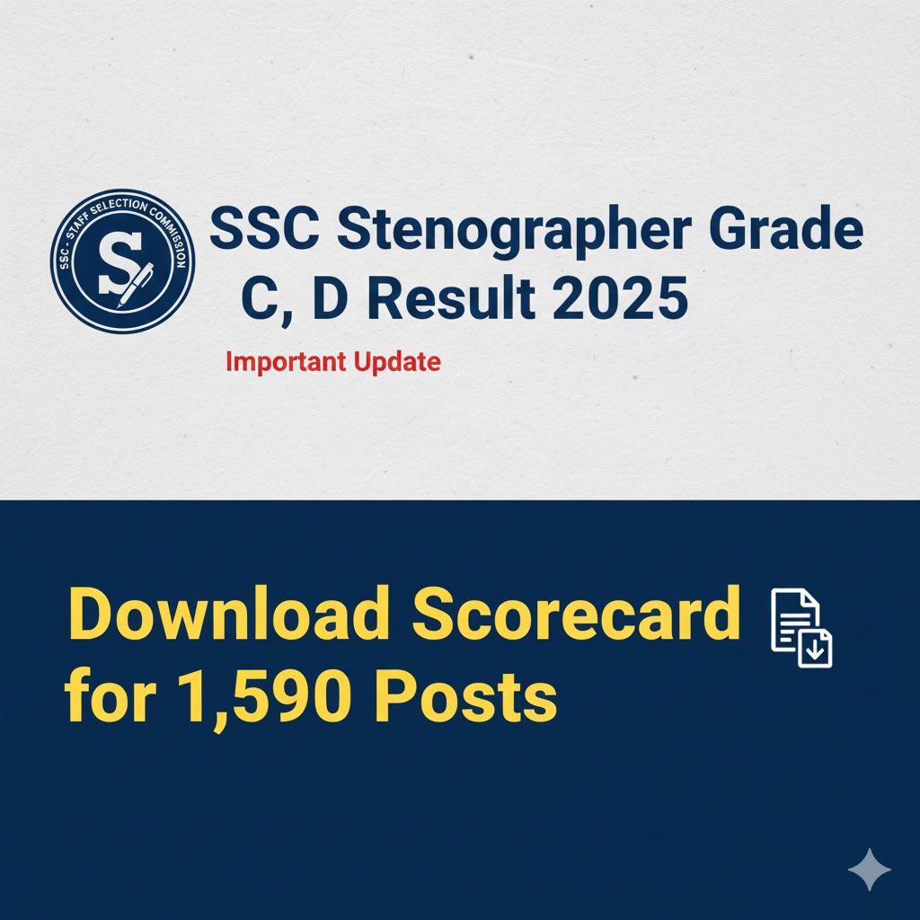 SSC Stenographer Result 2025 OUT – Download Scorecard & Merit List Now
