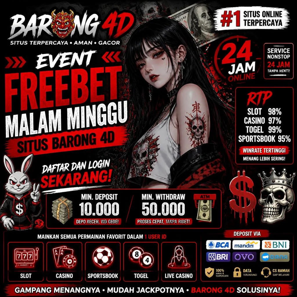 BARONG4D : Event Freebet Malam Minggu Khusus Semua Member Barong 4D Yang Beruntung