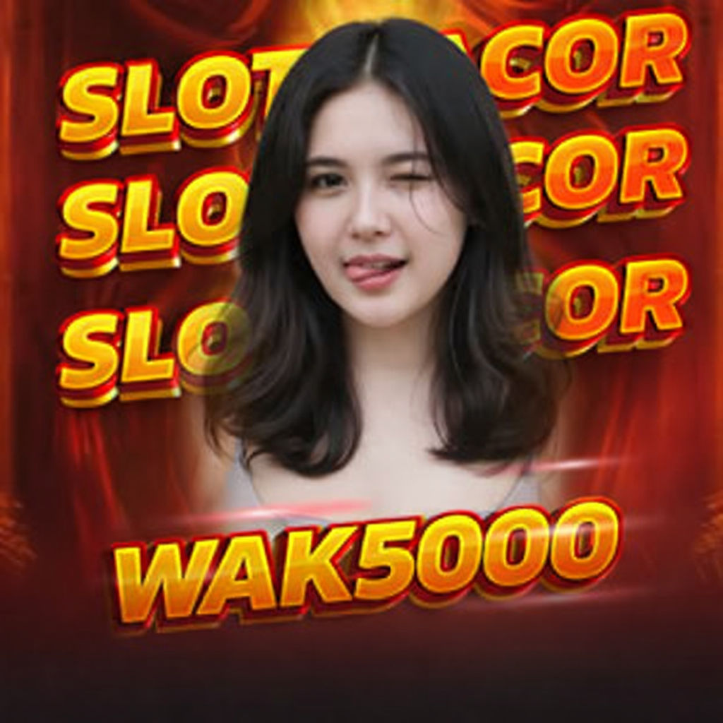 WAK5000 # Link Situs Slot Gacor Hari Ini Terpercaya Slot Online Terbaru Gokil