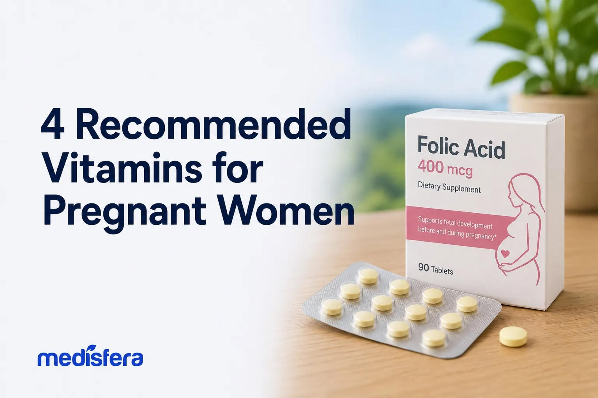 Recommended Vitamins for Pregnant Women