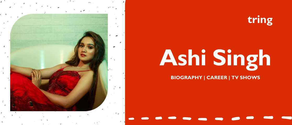 Ashi Singh