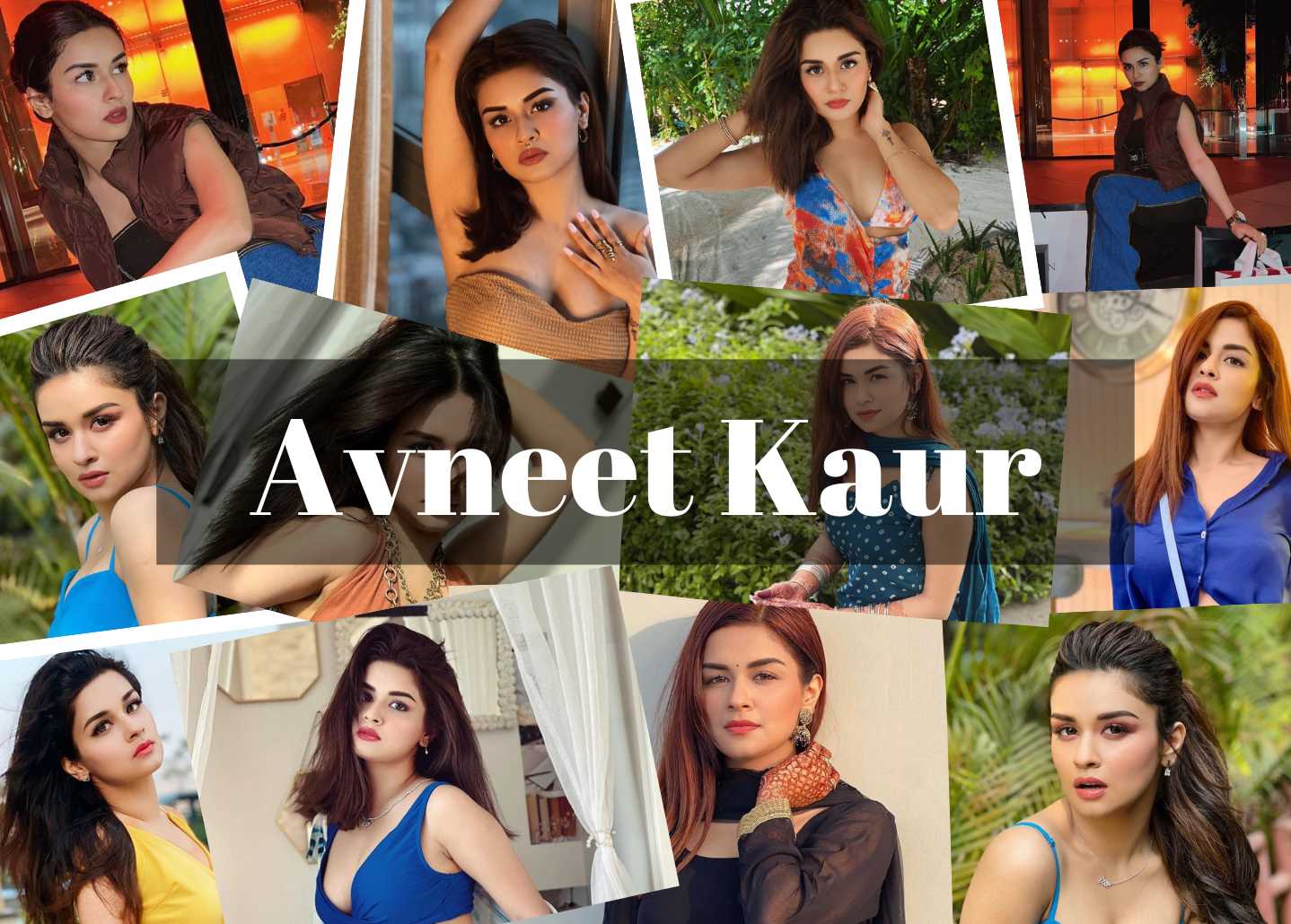 Avneet Kaur collage