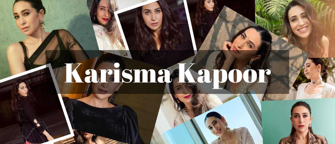 Karisma Kapoor  Family, Age, Biography, Movies, Career