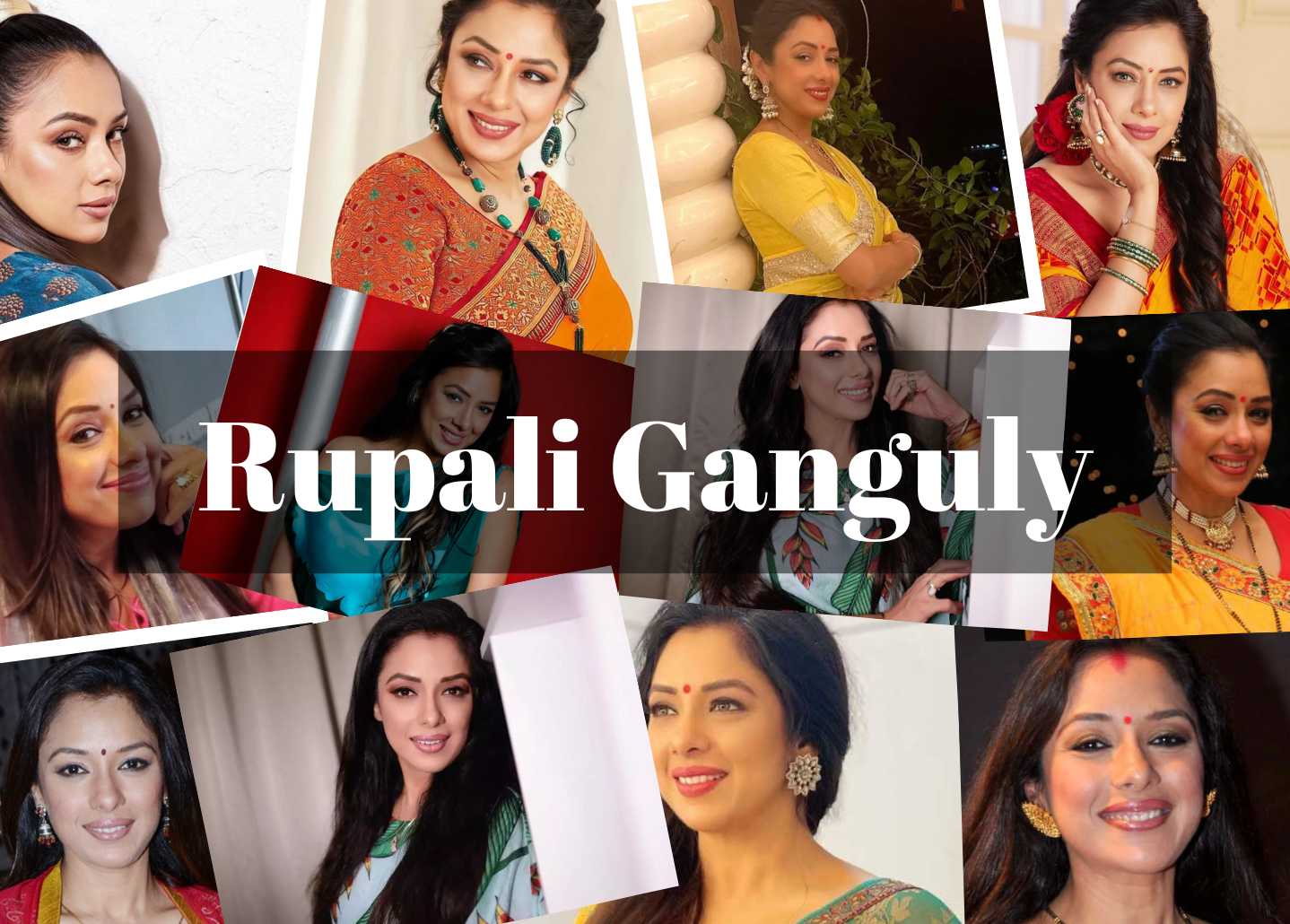 Rupali Ganguly Collage