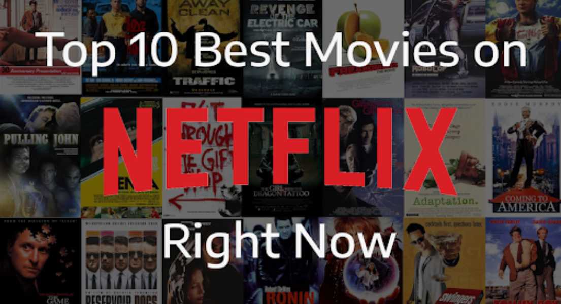 blog top 10 hollywood movies to watch on netflix Tring India