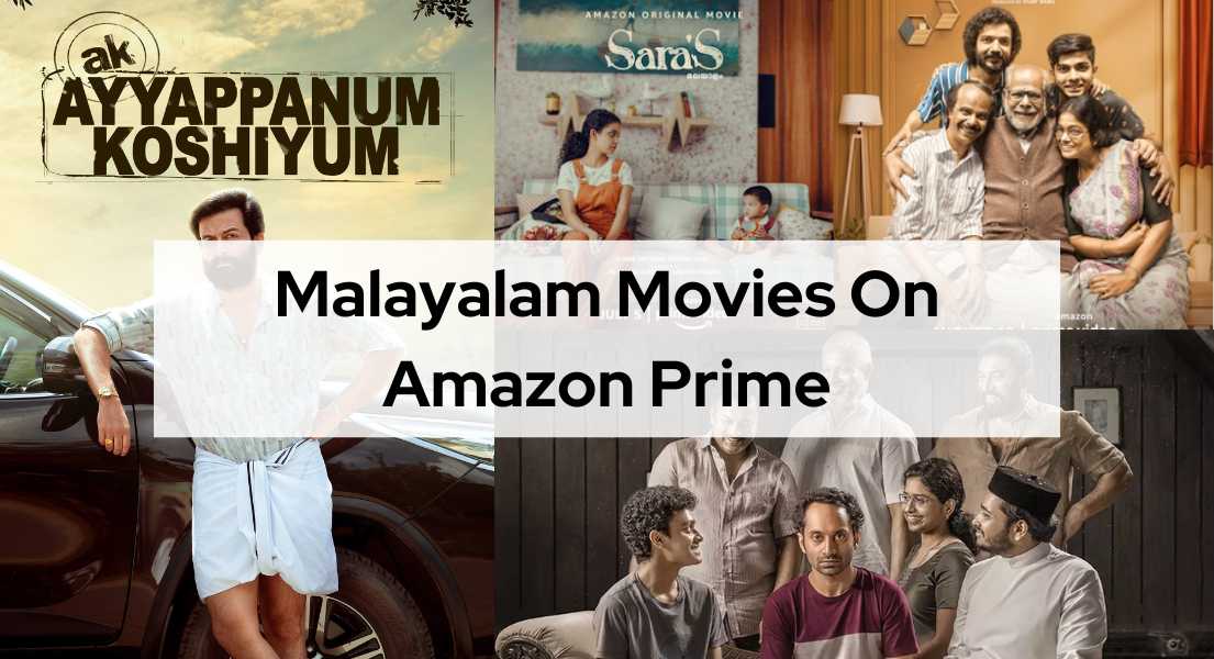 Top 10 Malayalam Movies On Amazon Prime