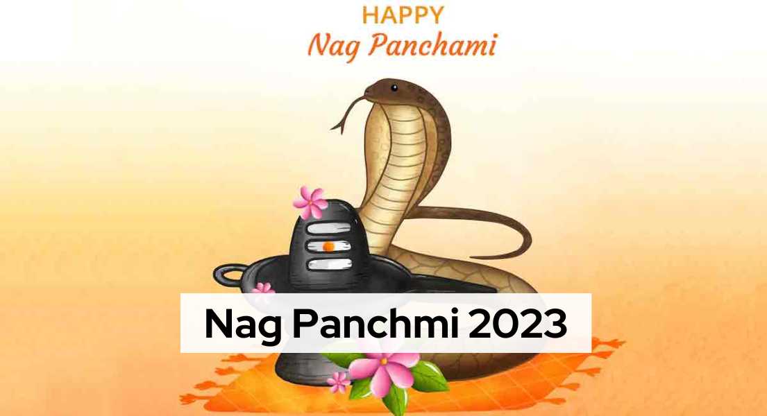 Celebrating Nag Panchmi 2023 Date, History, Significance, and Rituals