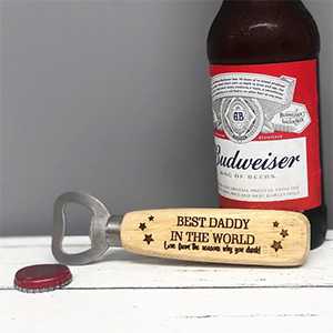 Customised Bottle Opener - birthday gifts for father from daughter